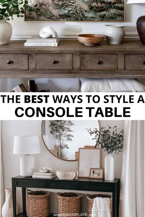 The Best Ways to Style a Console Table Art Above Console Table, Styling Console Table Living Rooms, Style A Console Table, How To Dress A Console Table, How To Style A Sofa Table, How To Style Console Table Behind Couch, How To Style A Cabinet, Wall Decor Above Console Table, Picture Above Console Table