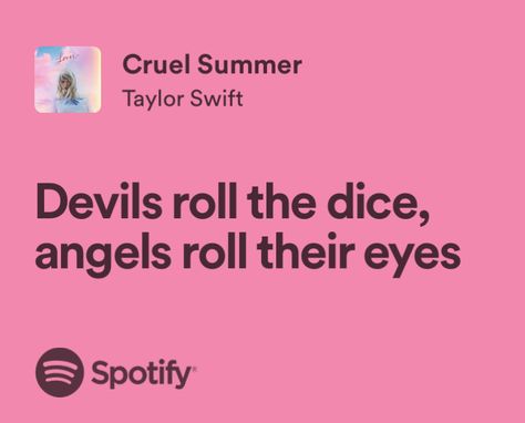 Summer Song Lyrics, Cruel Summer Aesthetic Taylor Swift, Cruel Summer, Taylor Swift Cruel Summer Aesthetic, Cruel Summer Aesthetic, Cruel Summer Song, Cruel Summer Lyrics, Taylor Swift Aesthetic Cruel Summer, Taylor Swift Spotify Lyrics Lover