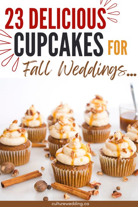 23 Elegant Fall Wedding Cupcakes Ideas For Fall Lovers Pie, Fall Cupcakes For Wedding, Fall Wedding Cupcakes Rustic, October Wedding Cupcakes, Fall Cupcake Flavors For Wedding, Fall Wedding Shower Cupcakes, Fall Wedding Dessert Ideas, Cupcake Flavor Ideas For Wedding, Cupcake Flavor Ideas Fall