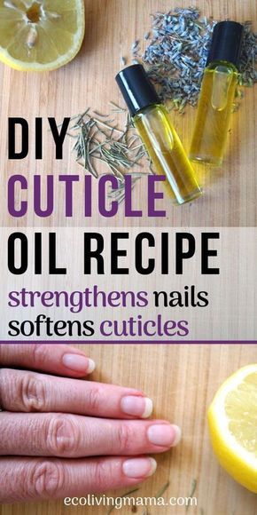 Homemade Cuticle Oil, Cuticle Oil Recipe, Diy Essentials, Nail Oil, Nail Strengthener, Diy Essential Oils, Strong Nails, Essential Oils Rosemary, Best Oils