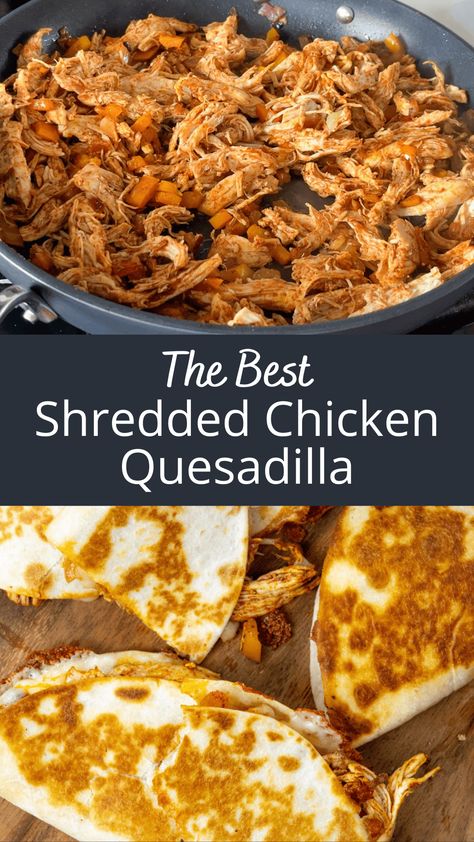 These are the best shredded chicken quesadillas! They have sauteed onions and bell peppers, shredded chicken, Oaxaca Mexican cheese and a special chicken quesadilla spice blend. The shredded chicken is so easy to make, you can make it their in a slow cooker or on the stove top in 30 minutes! Chicken Quesadilla Seasoning, Best Pulled Chicken, Homemade Shredded Chicken, Shredded Chicken Quesadillas, Cheesy Shredded Chicken, Best Shredded Chicken, Chicken Quesadillas Easy, Shredded Chicken Recipes Easy, Shredded Chicken Recipe