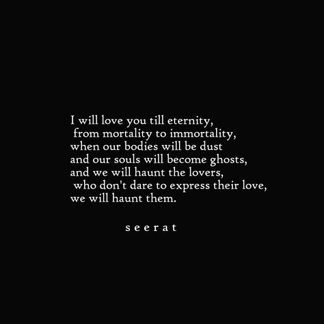 X Lovers Quotes, Our Souls At Night, Goth Love Quotes For Him, Poetry Quotes Love Lost, Lust Over Love Quotes, I Miss You Literature Quotes, Ghost Love Quotes, Morbid Love Quotes, Immortal Lovers Aesthetic