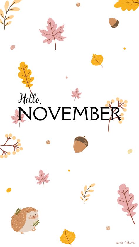 Hello November Wallpaper Iphone, Welcome November Wallpaper, November Lock Screen Wallpaper, Hello November Aesthetic, November Aesthetic Wallpaper Iphone, November 2024 Iphone Wallpaper, Hello November Wallpaper, November Theme Wallpaper, Wallpapers For November