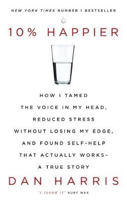 Voice In My Head, Best Self Help Books, Happy Books, 10% Happier, Reading Material, Self Help Books, Spirituality Books, E Reader, In My Head