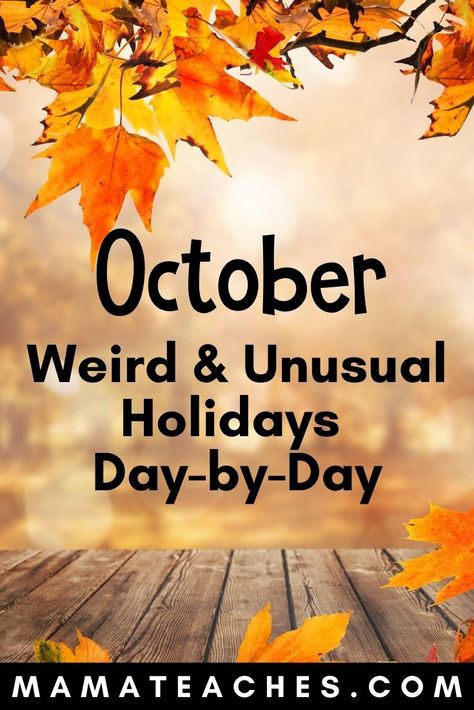 October Holidays 2023, October Holidays 2024, National Days In October, Trees Activities, Holidays In October, National Potato Day, Monthly Holidays, October Themes, Obscure Holidays