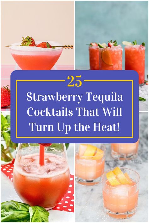 Collage of 4 strawberry tequila cocktails. Strawberry Tequila, Strawberry Daiquiri, Tequila Cocktails, Daiquiri, Host A Party, Refreshing Drinks, Summer Drinks, Tequila, Cocktail Recipes