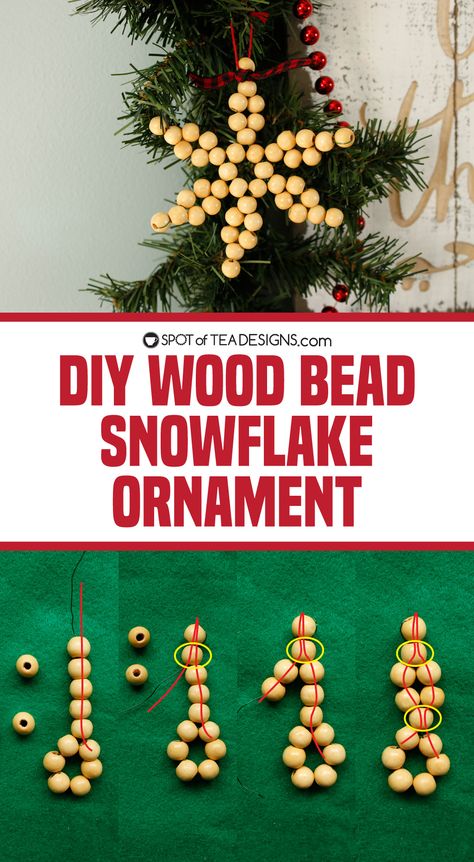 DIY Wood Bead Snowflake Ornament Tutorial - Spot of Tea Designs Wood Blocks Christmas, Beaded Snowflakes Ornament, Kid Friendly Crafts, Beaded Snowflakes, Tea Design, Ornament Tutorial, Snowflake Ornaments, Pony Beads, Ornaments Diy