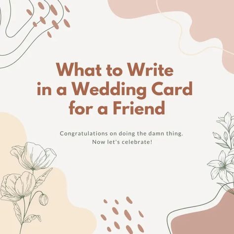 What to Write in a Wedding Card - 85 Beautiful Message Ideas + Wishes Quotes For Newly Married Couple Wedding Wishes, Wedding Notes From Guests Messages, Message For Wedding Card, Wedding Wish Card, Wedding Gift Card Message, Funny Wedding Card Messages, Wedding Card Sayings Messages, What To Say In A Wedding Card, Wedding Card Quotes Messages