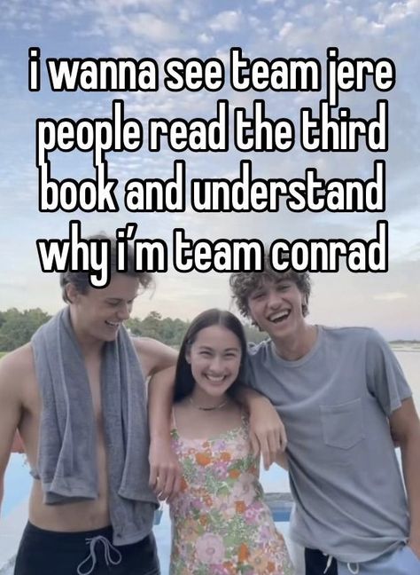 Connie Fisher, Team Conrad, Jenny Han, Boys Life, Girl Boss Quotes, Girl Meets World, Online Diary, Hottest Guy Ever, Whisper Quotes