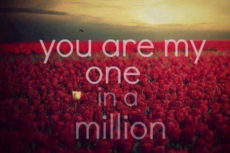 You are my one in a billion Most Romantic Quotes, Move On Quotes, I Love My Hubby, I Love You Quotes, Still In Love, Sweet Quotes, Wish You Are Here, Love My Husband, Quotes About Moving On