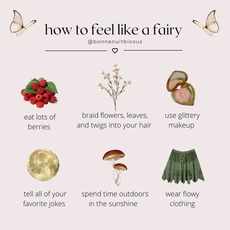 Fairy Morning Routine, How To Be Fairycore, How To Feel Like A Fairy, How To Be A Fairy Aesthetic, How To Look Like A Fairy, Fairy Usernames, How To Become A Fairy, How To Feel Like A Princess, How To Be A Fairy