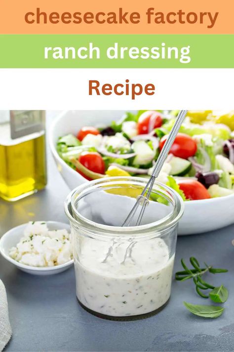 Cheesecake Factory Ranch Dressing Recipe pin Ranch Dressing Recipe No Buttermilk, Jason’s Deli Ranch Dressing Recipe, Applebees Ranch Dressing, Cheesecake Factory Ranch Dressing Recipe, Copycat Ranch Dressing, Cheesecake Factory Ranch, Restaurant Ranch Dressing Recipe, Cheesecake Factory Salads, Restaurant Style Ranch Dressing