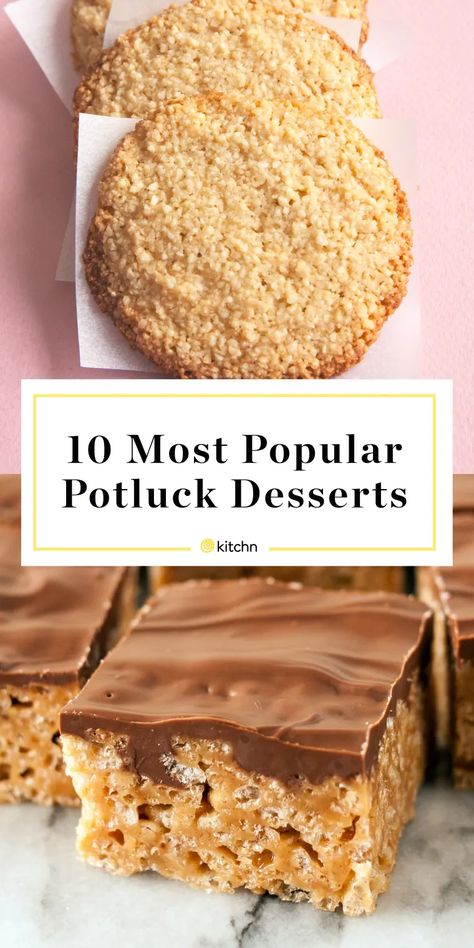 Our 10 Most Popular Potluck Desserts of All Time | Kitchn Potluck Deserts, Desserts Potluck, Easy Potluck Desserts, 4 Ingredient Cookies, Cheap Desserts, Easy Potluck, Bbq Desserts, Make Chocolate Chip Cookies, Potluck Desserts