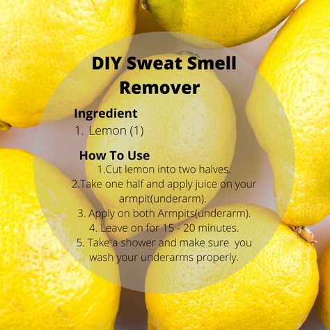 Find out how to use Lemon to remove/reduce bad sweat smell from your underarms. Follow on Instagram @seiskinafrica Armpit Lightening, Get Rid Of Dark Armpits, Underarm Smell, Smelly Underarms, Odor Remedies, Smelly Armpits, Bad Body Odor, Armpits Smell, Armpit Odor