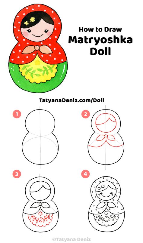 Learn to draw a cute Russian matryoshka doll in 4 easy steps. Great as a kid\'s activity, DIY project, and DIY crafts. Kawaii art and drawing tutorial by Tatyana Deniz. via @tatyanadeniz How To Draw A Doll, Doll Drawing For Kids, Diy Crafts Kawaii, Matryoshka Doll Art, Russian Matryoshka Doll, Draw Kawaii, Art And Drawing, Doll Drawing, Russian People