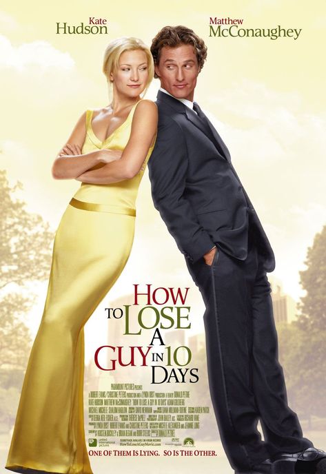 How to Lose a Guy in 10 Days - 2003 Film Romance, Bride Wars, Movies Worth Watching, See Movie, Vanessa Paradis, Chick Flicks, Movie Buff, Matthew Mcconaughey, Kate Hudson