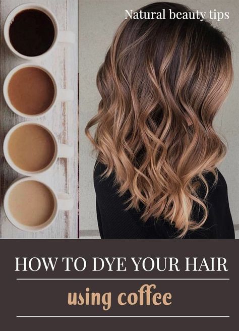 Coffee Balayage, Coffee Hair Color, Coffee Hair Dye, Diy Hair Dye, Sombre Hair, Change Hair Color, Coffee Hair, Colour Hair, Hair Color Caramel