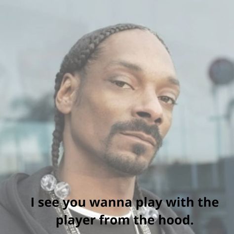 Snoop Dogg Quotes, Snoop Dogg Funny, Indian Hip Hop, Chad Hugo, Snoop Dog, Hip Hop Art, Memorable Quotes, Holiday Humor, Lil Wayne