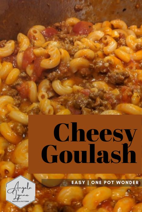 One Pot Cheesy Goulash, Cheesy Goulash Recipes Easy, Goulash With Velveeta Cheese, Goulash Recipes Cheesy, Cheesey Goulash, Cheesy Goulash Recipes, Cheesy Goulash, Easy Beefaroni Recipe, Goulash With Corn