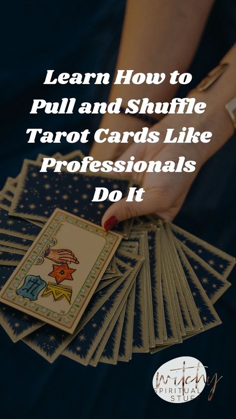 How To Pull A Tarot Card, Ways To Shuffle Tarot Cards, Pulling Tarot Cards, Tarot Card Shuffle, Daily Tarot Card Pull, How To Pull Tarot Cards, Tarot Shuffling Methods, Shuffling Tarot Cards, Tarot Shuffle