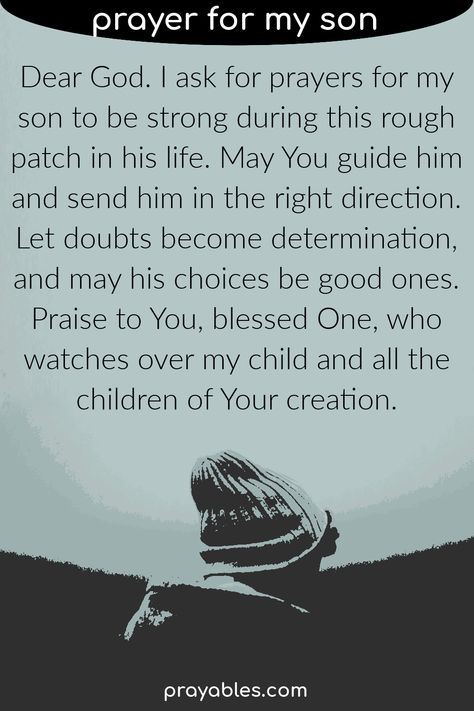 Son Blessing Quotes, Good Morning Quotes For My Son, Thankful For My Son Quotes, Future Son In Law Quotes, Prayer For Adult Son, Prayers For Teenage Son, Prayer For My Son Healing, Encouragement For My Son, Advice For My Son