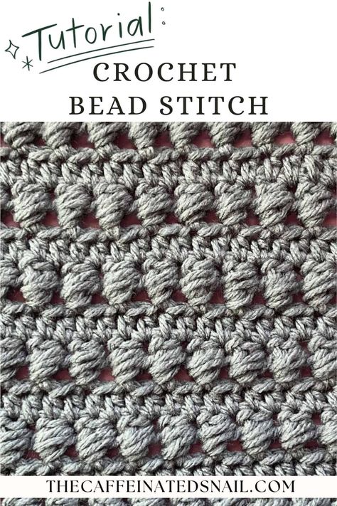 The Crochet Bead Stitch looks intimidating but is an easy stitch to master and is perfect for any additional texture for your many projects! Learn how to make this unique crochet stitch with my tutorial below! Textured Crochet Stitches In The Round, Crab Stitch Crochet, Bead Stitch Crochet, Crochet Bead Stitch, Textured Crochet Stitches, Unique Crochet Stitches, Crochet Star Stitch, Baby Afghan Crochet Patterns, Different Crochet Stitches