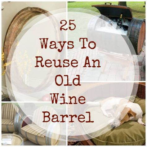 Brilliant Ways You Can Reuse An Old Wine Barrel Upcycling, Diy Whiskey Barrel, Wine Barrel Garden, Wine Barrel Diy, Whiskey Barrel Decor, Wine Barrel Crafts, Wine Barrel Bar, Wine Barrel Decor, Barrels Diy