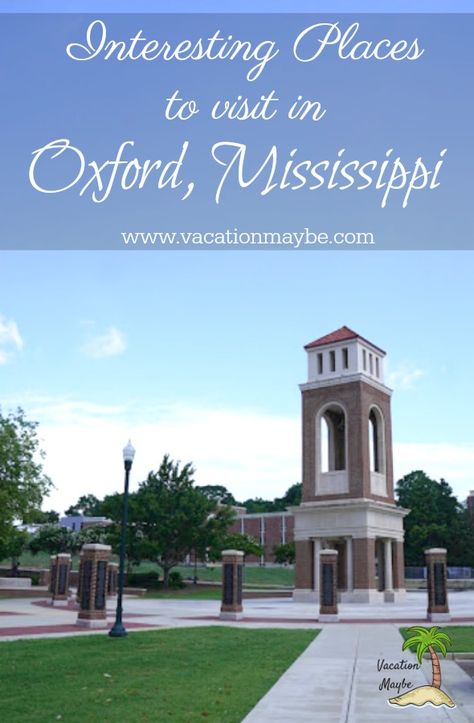 Things To Do In Oxford, College Tours, Mississippi Travel, Oxford Mississippi, Oxford Ms, College Tour, Travel America, Cheap Things To Do, Plane Travel