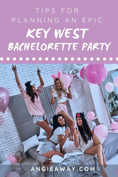 Bachelorette Party Location Ideas, Bachelorette Party Key West, 2023 Bachelorette, Key West Bachelorette Party, Key West Bachelorette, Bachelorette Locations, Destination Bachelorette Party, Bachelorette Party Locations, Destination Bachelorette