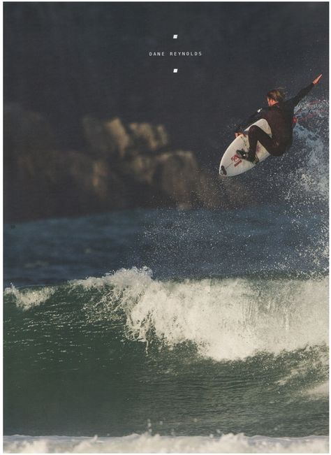 Dane Reynolds, Surf Boys, Surf Style Clothes, Swimming Party Ideas, Snow Surfing, Soul Surfer, Surfer Dude, Dream Photography, Surfer Style