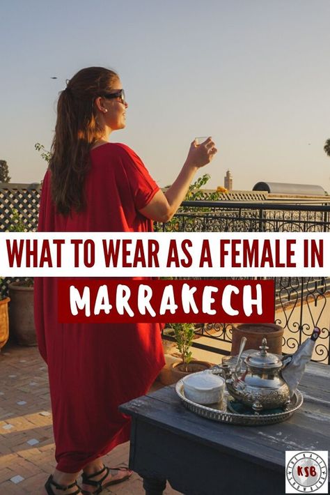 A real talk guide on what to wear in Marrakech for female travelers for a safe and comfortable trip. Madrid, Marrakech Holiday Outfits, Marrakech Style Outfits, What To Wear Morocco, What To Wear In Marrakech, Outfits For Marrakech, Marrakesh Outfit Ideas, Morocco Outfits Women, What To Wear In Morocco For Women