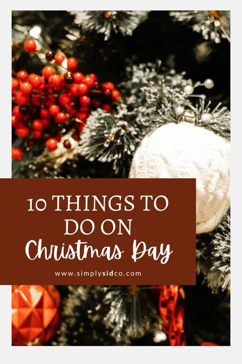 Christmas Day Schedule Ideas, Christmas Day Crafts For Adults, Christmas Day At Home, Christmas Traditions Adults, Things To Do On Christmas Break, Christmas With Kids Ideas, Christmas Day Traditions Families, Christmas Day Ideas Families, What To Do On Christmas Day