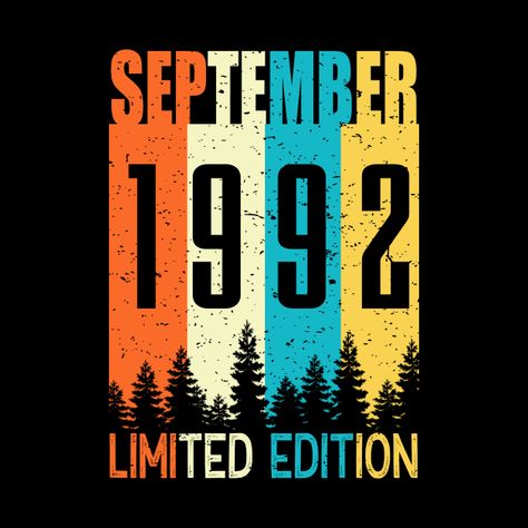 Born In 1992 Birthday, Retro Shirt Design Vintage Style, Usa T Shirt Design, 1992 Wallpaper, Retro T Shirt Designs, Creative Shirt Design, Retro Tshirt Design, Birthday Shirt Design, Vintage Tshirt Design