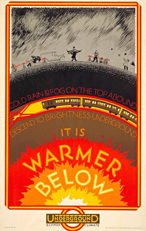 It is Warmer Below by Frederick Charles Herrick, (1927) © TfL from the London Transport Museum collection | #retro #vintageposter Underground Advertising, London Transport Museum, London Guide, London Tube, Postal Vintage, Transportation Poster, Underground Art, London Poster, Railway Posters