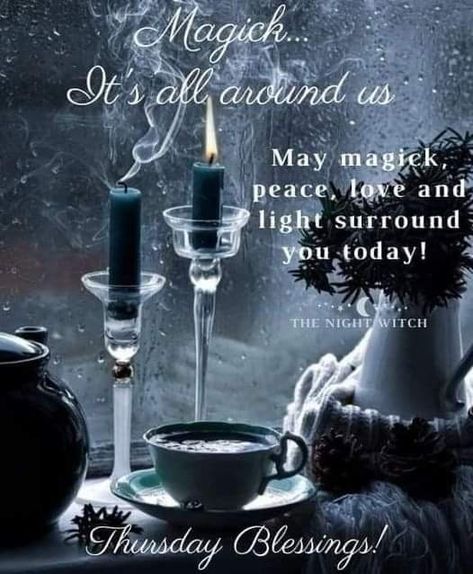 Good Night Blessings Witches, Witches Lair, Thursday Greetings, Thursday Blessings, Good Morning Winter, Thursday Humor, Night Witches, Good Morning Thursday, Witch Quotes