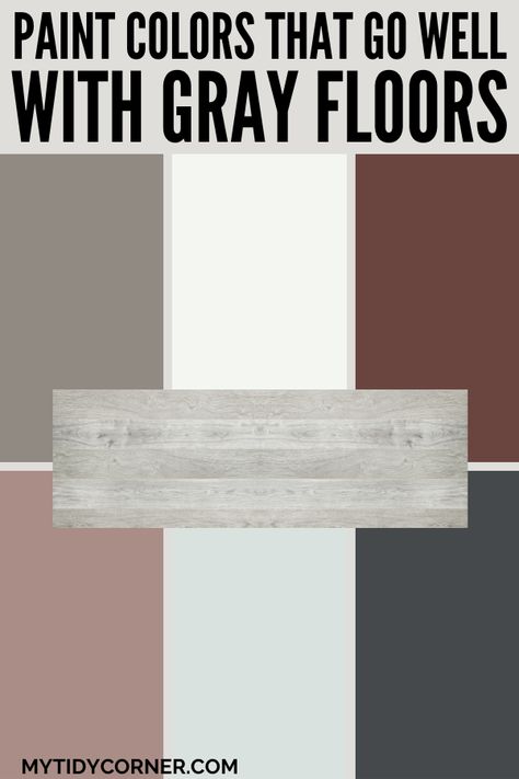 Collage of the top paint colors that complement gray floors. Wall Colors For Grey Floors, Wall Colors To Match Gray Flooring, Wall Colors For Gray Floors, Gray Flooring Living Room Colour Schemes, Colors That Compliment Grey, Different Wall Colors, Grey Painted Floor, Laminate Flooring On Walls, Grey Flooring Living Room