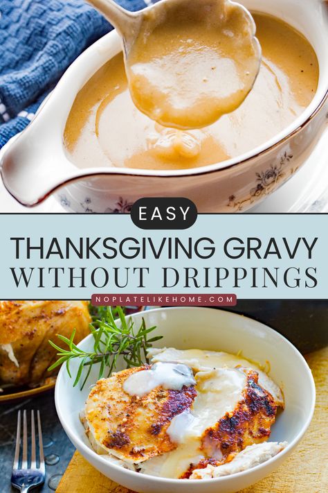 Thanksgiving Gravy Without Drippings, Easy Gravy Recipe Without Drippings, Easy Thanksgiving Gravy, Butter Gravy Recipe, Gravy Recipe Without Drippings, Thanksgiving Gravy Recipes, Gravy Without Drippings, Turkey Gravy Easy, Homemade Turkey Gravy