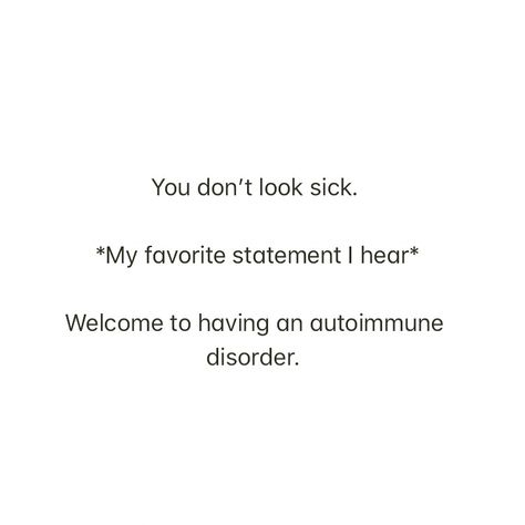 Crohn’s Quotes, Quotes About Autoimmune Disease, Autoimmune Disease Quotes Inspiration, Chrons Disease Quotes Crohns, Remission Tattoo, Auto Immune Disease Quotes, Rare Disease Quotes, Remission Quotes, Autoimmune Disease Quotes Humor