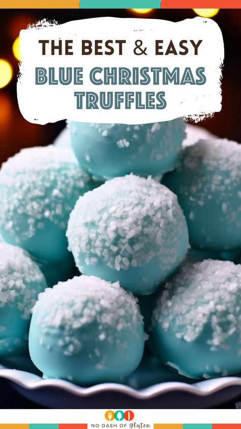 Gluten Free Holiday Recipes, Christmas Truffles, Holiday Sweets, Blue Cookies, Blue Desserts, Creative Snacks, Gluten Free Recipes For Breakfast, Gluten Free Desserts Recipes, Blue Curacao