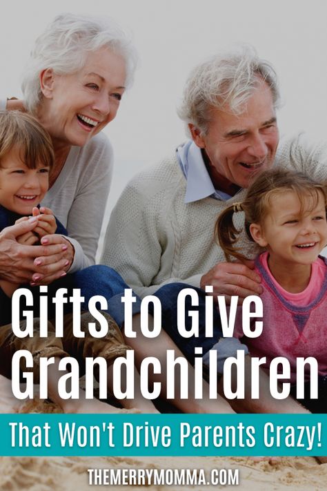 Gifts to Give Your Grandkids (That Won’t Drive Parents Crazy!) - The Merry Momma Gifts For Grandkids Ideas, Christmas For Grandkids, Grandkids Christmas Gifts, Gifts From Grandparents To Grandchildren, Grandchildren Christmas Gift Ideas, Christmas Traditions For Grandchildren, Gifts For Grandkids For Christmas, Things To Mail To Grandkids, Gifts For Grandkids