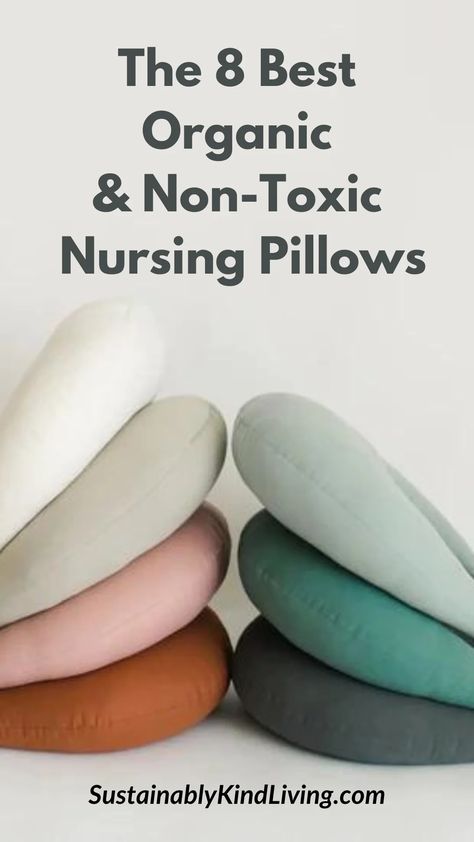 organic nursing pillow Sustainable Nursery, Best Nursing Pillow, Tummy Time Pillow, Baby Registry Checklist, Eco Kids, Mama Natural, Parenting Plan, Nursing Pillows, Preparing For Baby