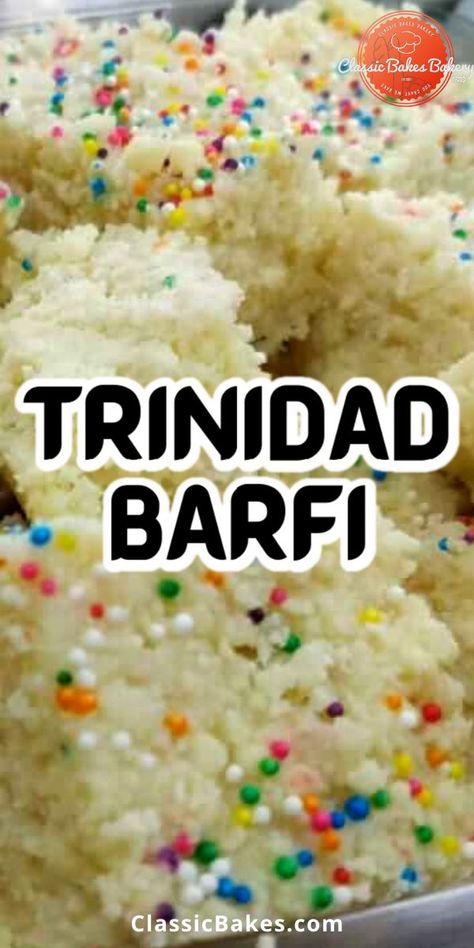 Trinidad Diwali Recipes, Trinidad Dessert Recipes, Fiji Indian Recipes, Caribbean Pastries, Trinidadian Food, Coconut Barfi Recipe, Coconut Barfi, Trinidad Food, Asain Food