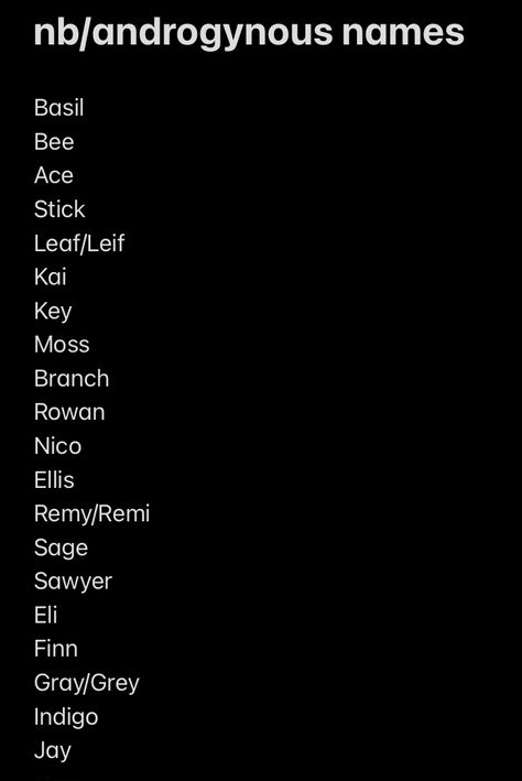 Cool Nonbinary Names, Feminine Nonbinary Names, Gender Fluid Names List, Scene Name Ideas, Nb Names, Trans Names Ideas, Gender Fluid Character, Non Binary Names List, Plushie Names
