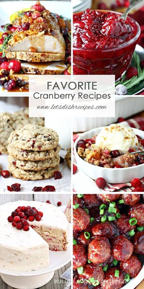 Favorite Holiday Cranberry Recipes | Let's Dish Recipes Recipes Cranberries, Leftover Cranberry Sauce Recipe, Cranberries Recipes, Cranberry Desserts, Slow Cooked Beef Brisket, Cranberry Orange Cookies, Leftover Cranberry Sauce, Cranberry Cream Cheese, Thanksgiving Desserts Easy