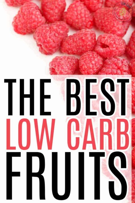 Best Fruits To Eat, Protein Diet Plan, Best Healthy Diet, Low Carb High Fat Diet, Physically Active, Best Diet Foods, Healthy Eating Diets, Low Carb Fruit, Low Carb Low Sugar