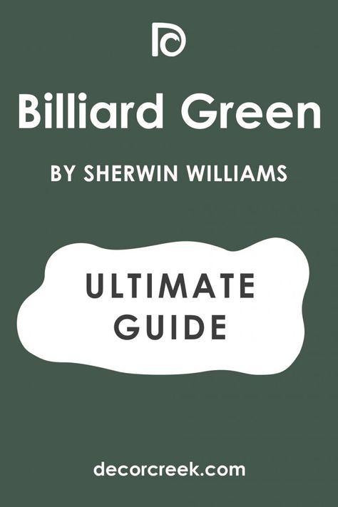 Billiard Green Cabinets, Sw Billiard Green, Greige Paint Sherwin Williams, Sw Rookwood Dark Green, Green Painted Rooms, Sherwin Williams Paint Colors Green, Billiard Green, Green Painted Walls, Green Shutters