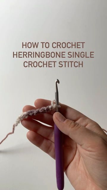 Single Herringbone Stitch, How To Crochet Herringbone Stitch, Herringbone Crochet Pattern, Herringbone Crochet Stitch Tutorial, Herringbone Stitch Crochet, Herringbone Single Crochet Stitch, Single Crochet Stitch Tutorial, Crochet Herringbone Stitch, Herringbone Single Crochet