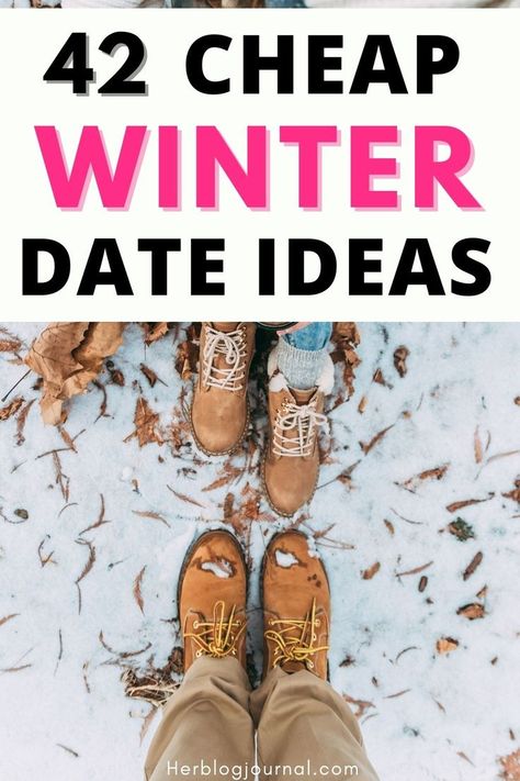 cheap indoor and outdoor winter date ideas for couples Date Ideas In Winter, Winter Activities For Adults, Free Winter Activities, Free Date Ideas, Things To Do With Your Boyfriend, Winter Date Ideas, Unique Date Ideas, Cheap Date Ideas, Outdoor Date