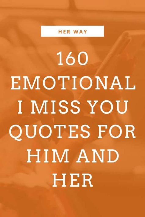 Quotes For Him Tattoo, Missing My Love Quotes, Funny Miss You Quotes, Powerful Love Quotes, Missing Her Quotes, Miss My Husband Quotes, Him Tattoo, I Miss Him Quotes, Miss U Quotes