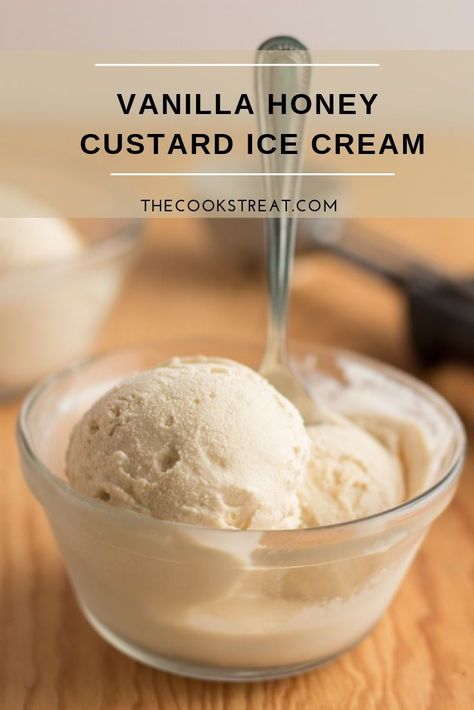 Kitchen Aid Ice Cream, Sugar Free Ice Cream, Custard Ice Cream, Honey Ice Cream, Vanilla Honey, Vanilla Ice Cream Recipe, Homemade Custard, Cream Custard, Ice Cream Maker Recipes